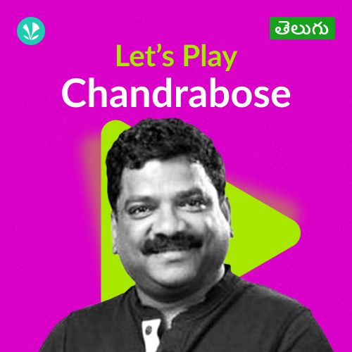Let's Play - Chandrabose - Telugu