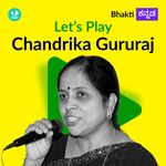 Let's Play - Chandrika Gururaj - Kannada
