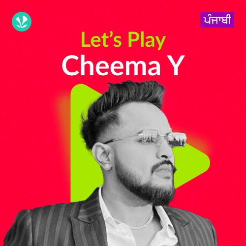 Let's Play - Cheema Y - Punjabi
