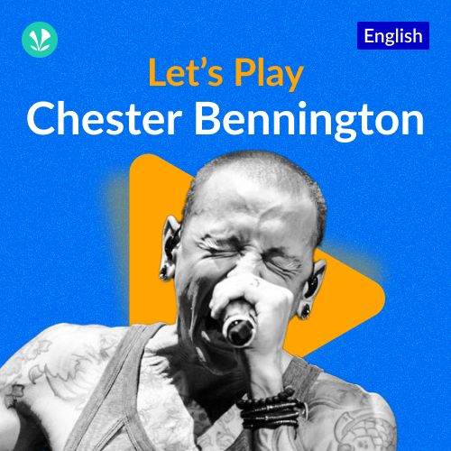 Let's Play - Chester Bennington