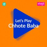 Let's Play - Chhote Baba