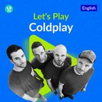 Let's Play - Coldplay