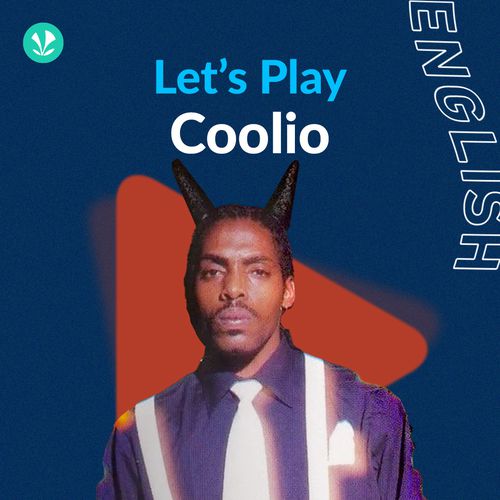 Let's Play - Coolio