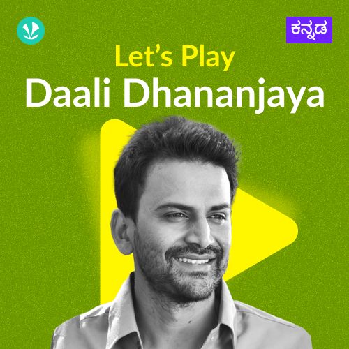 Let's Play - Daali Dhananjay 