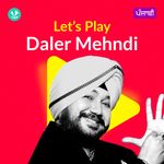 Let's Play - Daler Mehndi - Punjabi