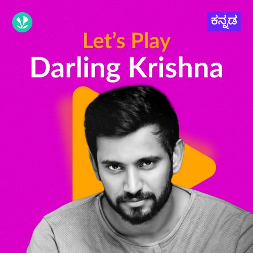 Let's Play - Darling Krishna 