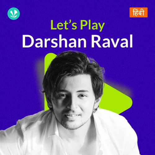 Let's Play - Darshan Raval - Hindi