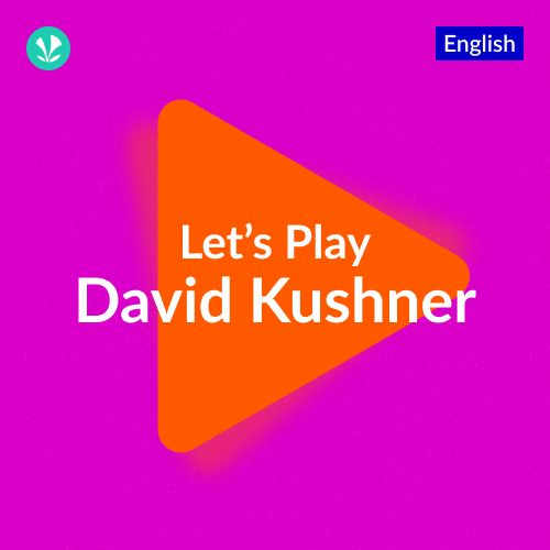Let's Play - David Kushner