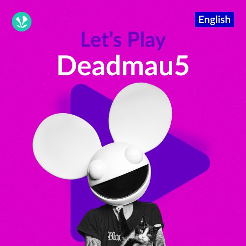 Let's Play - Deadmau5