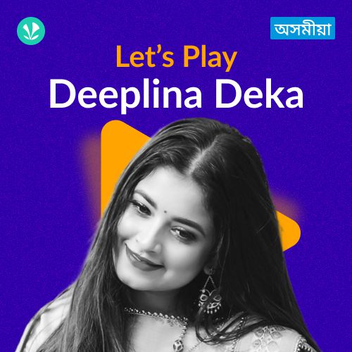 Let's Play - Deeplina Deka