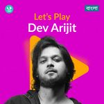 Let's Play - Dev Arijit - Bengali