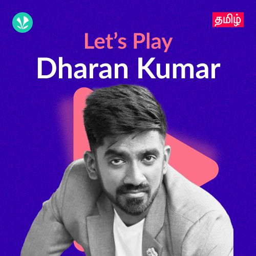 Let's Play - Dharan Kumar