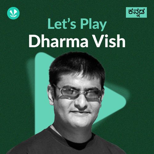 Let's Play - Dharma Vish