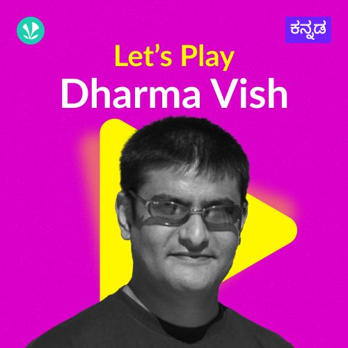 Let's Play - Dharma Vish