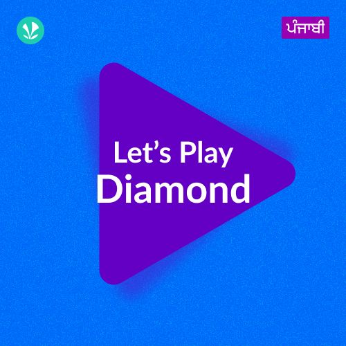 Let's Play - Diamond - Punjabi