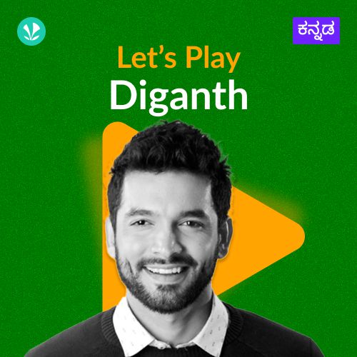 Let's Play - Diganth