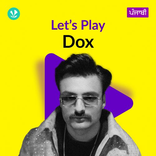 Let's Play - Dox - Punjabi