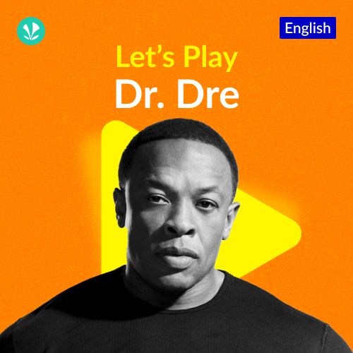 Let's Play - Dr. Dre