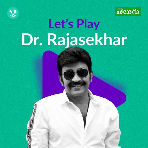 Let's Play - Dr. Rajasekhar - Telugu