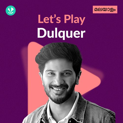 Let's Play - Dulquer Salmaan