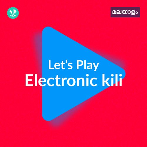 Let's Play - Electronic Kili - Malayalam