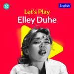 Let's Play - Elley Duhe