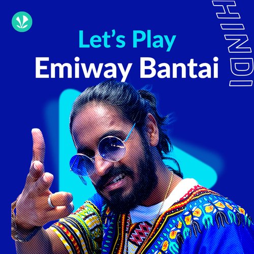 Let's Play - Emiway Bantai