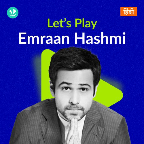 Let's Play - Emraan Hashmi