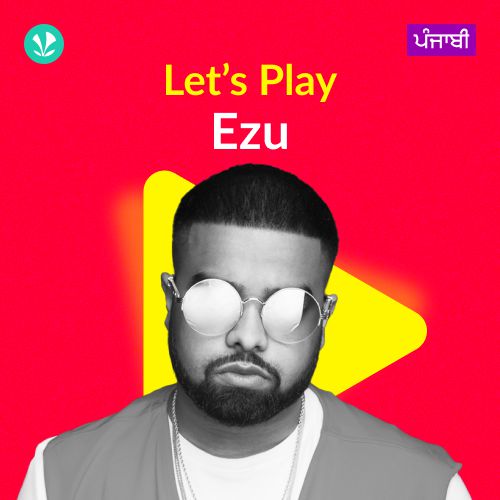 Let's Play - Ezu - Punjabi