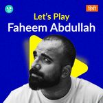 Let's Play - Faheem Abdullah