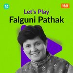 Let's Play - Falguni Pathak