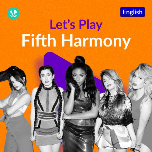 Let's Play - Fifth Harmony