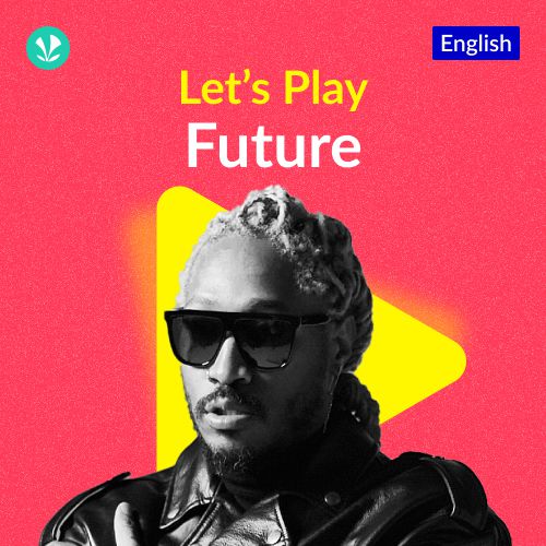 Let's Play - Future