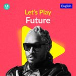 Let's Play - Future