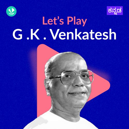 Let's Play - G .K . Venkatesh 