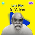 Let's Play - G .V . Iyer