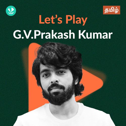 Let's Play - G. V. Prakash Kumar