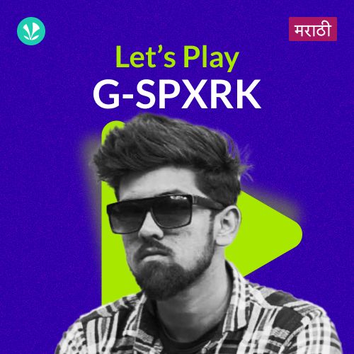 Let's Play - G-SPXRK - Marathi