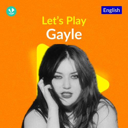 Let's Play - Gayle