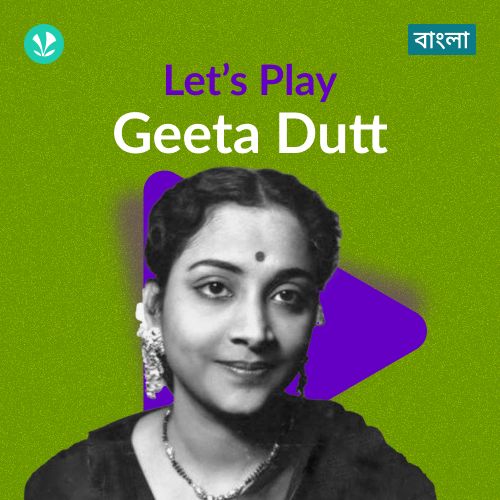 Let's Play - Geeta Dutt