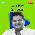 Let's Play - Ghibran