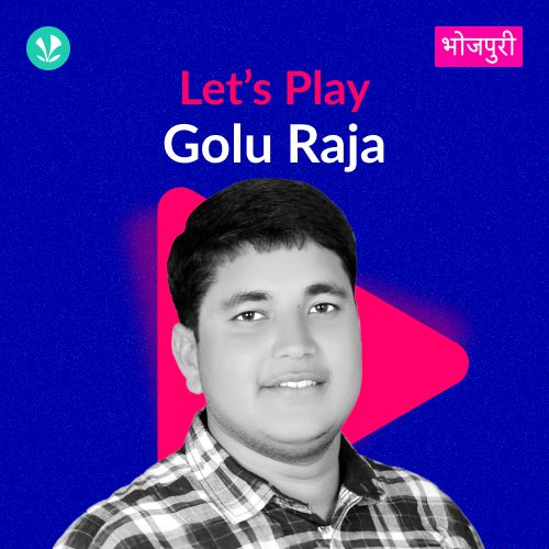 Let's Play - Golu Raja