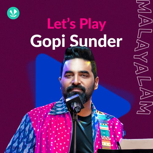 Let's Play - Gopi Sunder - Malayalam - Latest Malayalam Songs Online ...