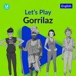 Let's Play - Gorillaz