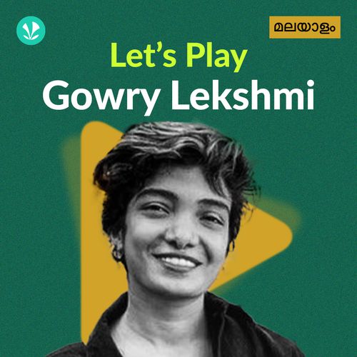 Let's Play - Gowry Lekshmi - Malayalam