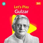 Let's Play - Gulzar