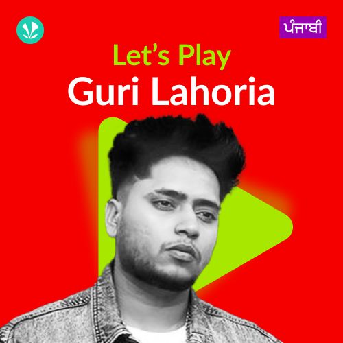 Let's Play - Guri Lahoria - Punjabi