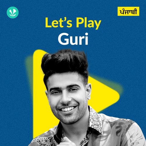 Let's Play - Guri - Punjabi