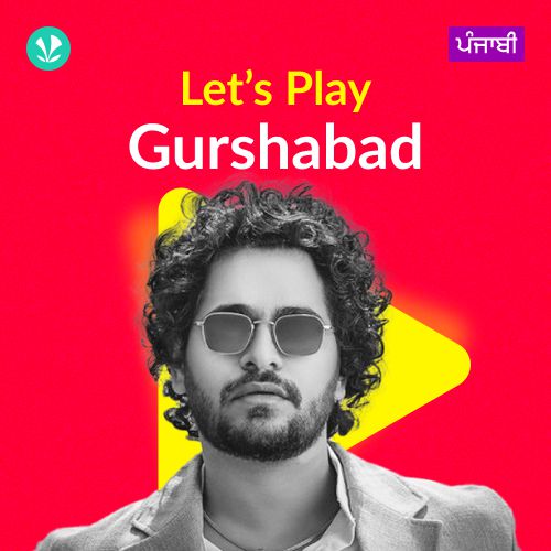 Let's Play - Gurshabad - Punjabi