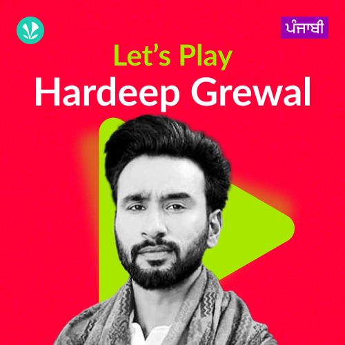 Let's Play - Hardeep Grewal - Punjabi